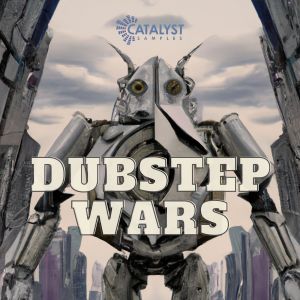 Catalyst Samples - Dubstep Wars