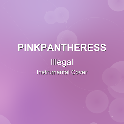 Illegal - PinkPantheress - Instrumental CoverInstrumental Covers