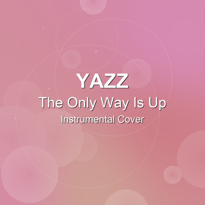 The Only Way Is Up - Yazz - Instrumental CoverInstrumental Covers