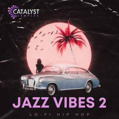 Catalyst Samples - Jazz Vibes Vol 2Sample Packs