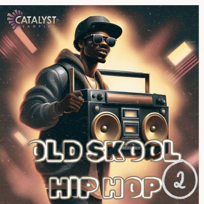 Catalyst Samples - Old Skool Hip Hop Vol 2Sample Packs