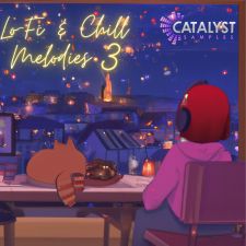 Catalyst Samples - Lo-Fi & Chill Melodies Vol 3