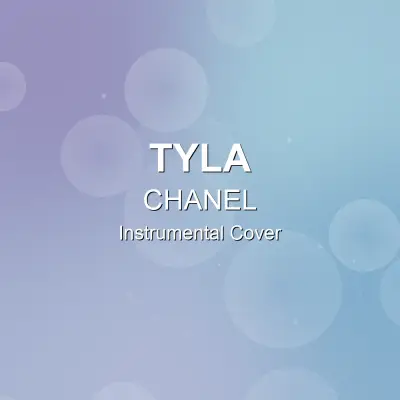 CHANEL - Tyla - Instrumental CoverInstrumental Covers