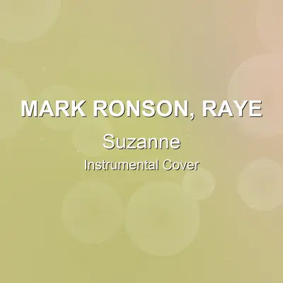 Suzanne - Mark Ronson, RAYE - Instrumental CoverInstrumental Covers