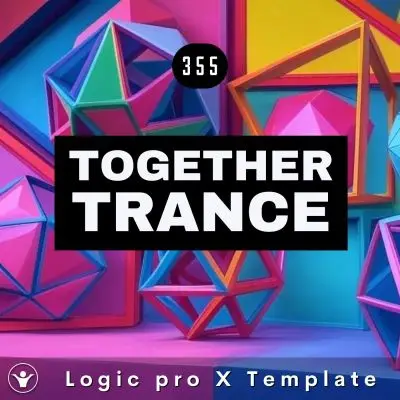 Together - Logic Pro X Trance Template - Live Electronic Music 355Logic Pro Templates
