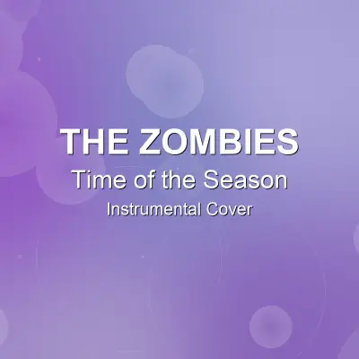 Time of the Season - The Zombies - Instrumental CoverInstrumental Covers