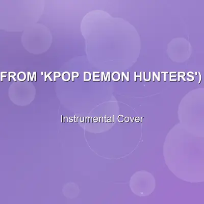 Soda Pop (From 'KPop Demon Hunters') Saja Boys - Soda Pop (From 'KPop Demon Hunters') Saja Boys - Instrumental CoverInstrumental Covers