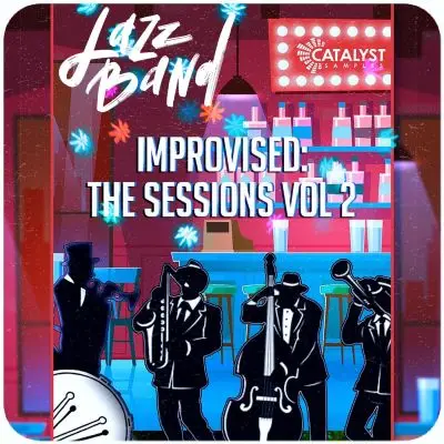 Catalyst Samples - Jazz Band Improvised - The Sessions Vol 2Sample Packs