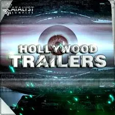 Catalyst Samples - Hollywood Trailers