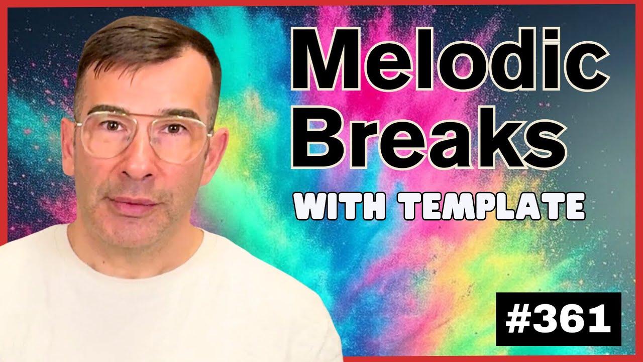How to Make Melodic Breakbeats + Logic Pro X Template | Live Electronic Music Tutorial #361
